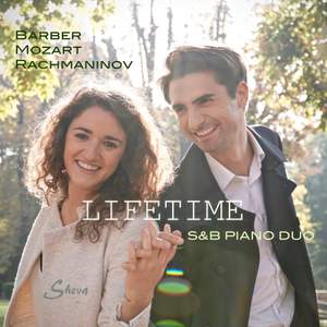 Lifetime: Music for Piano Duo by Barber, Mozart & Rachmaninov