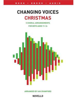 Changing Voices: Christmas Songs For Boys