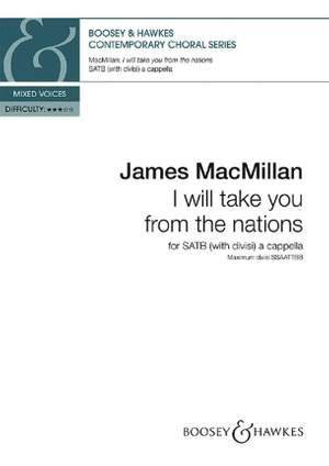 MacMillan, J: I will take you from the nations