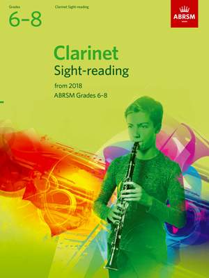 ABRSM: Clarinet Sight-Reading Tests, Grades 6-8 from 2018