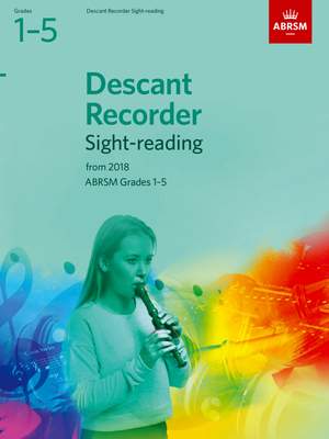 ABRSM: Descant Recorder Sight-Reading Tests, Grades 1-5 from 2018