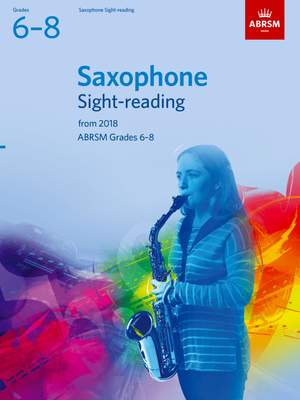 ABRSM: Saxophone Sight-Reading Tests, Grades 6-8 from 2018
