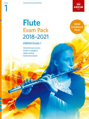 ABRSM: Flute Exam Pack 2018-2021, ABRSM Grade 1