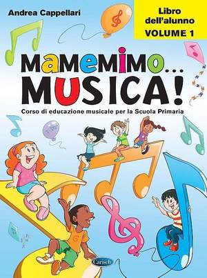 Andrea Cappellari: Mamemimo Musica! - Libro Dell'Alunno Vol. 1