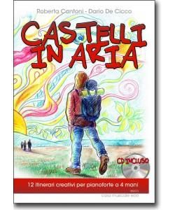 Roberta Cantoni_Dario de Cicco: Castelli in aria