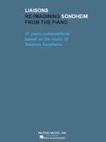 Stephen Sondheim: Liaisons - Re-imagining Sondheim from the Piano Product Image