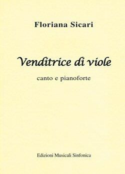 Floriana Sicari: Venditrice Di Viole