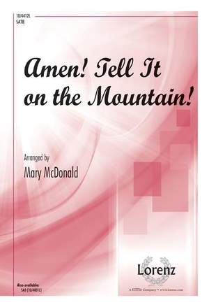 Mary McDonald: Amen! Tell It On The Mountain