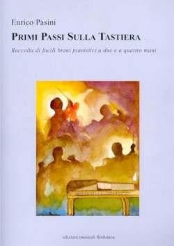 Enrico Pasini: Prima Passi Sulla Tastiera