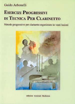 Guido Arbonelli: Esercizi Progressivi Di Tecnica