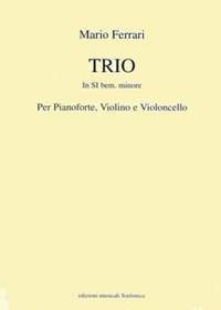 Mario Ferrari: Trio in Si Bemolle Minore