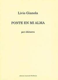 Livio Gianola: Ponte En Mi Alma