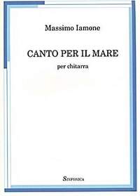 Massimo Iamone: Canto Per Ilmare