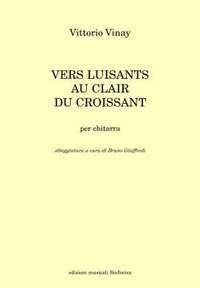 Vittorio Vinay: Vers Luisants Au Clair Du Croissant