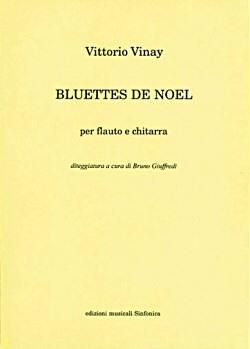 Vittorio Vinay: Bluettes De Noel