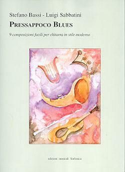 Stefano Bassi_Luigi Sabbatini: Pressappoco Blues