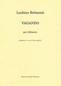 Luchino Belmonti: Vagando