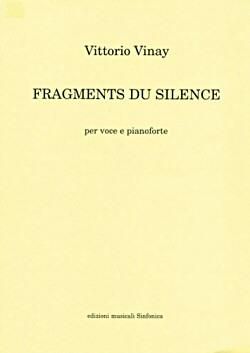 Vittorio Vinay: Fragments Du Silence