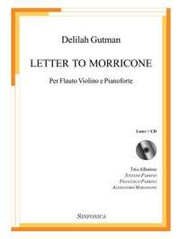 Delilah Gutman: Letter to Morricone