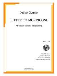 Delilah Gutman: Letter to Morricone