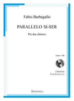 Fabio Barbagallo: Paralello Si-Ser