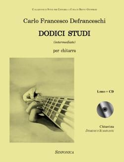 Carlo Francesco Defranceschi: Dodici Studi