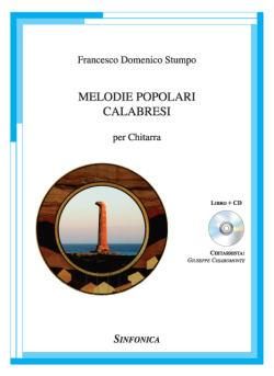 Francesco Domenico Stumpo: Melodie Popolari Calabresi