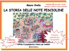 Mauro Orelio: La Stroria delle Note Pescioline