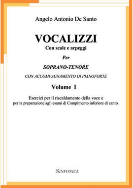Angelo Antonio de Santo: Vocalizzi Vol. 1