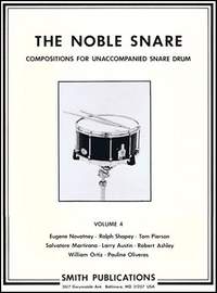 The noble Snare - Vol. 4