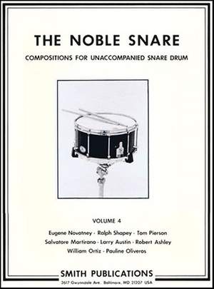 The noble Snare - Vol. 4