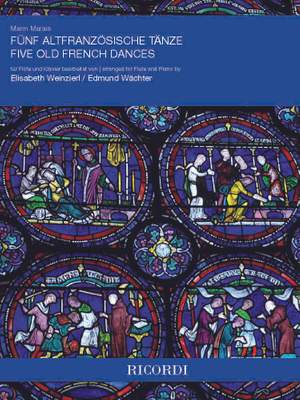 Marin Marais: Fünf altfranzösische Tänze