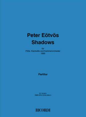 Péter Eötvös: Shadows