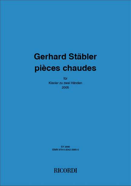 Gerhard Stäbler: Pièces chaudes