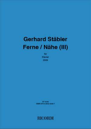 Gerhard Stäbler: Ferne / Nähe (III)