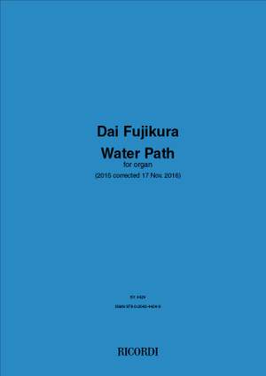 Dai Fujikura: Water Path