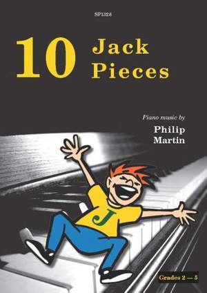 Philip Martin: Ten Jack Pieces for Piano Solo