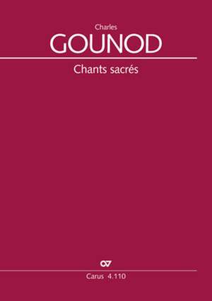 Gounod: Chants sacrés