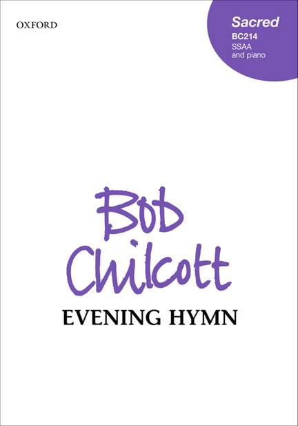 Chilcott, Bob: Evening Hymn