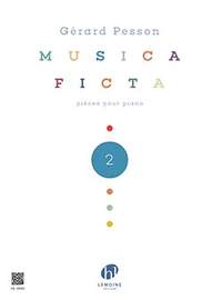 Pesson, Gerard: Musica Ficta Vol.2 (piano)
