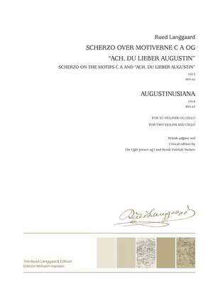 Rued Langgaard: Scherzo & Augustinusiana