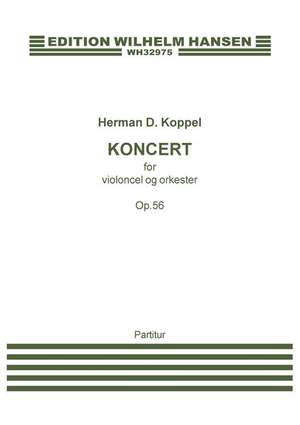 Herman D. Koppel: Concerto For Cello and Orchestra Op. 56