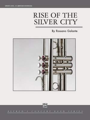 Rossano Galante: Rise of the Silver City