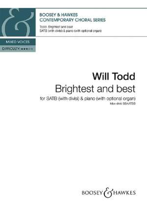 Todd, W: Brightest and best