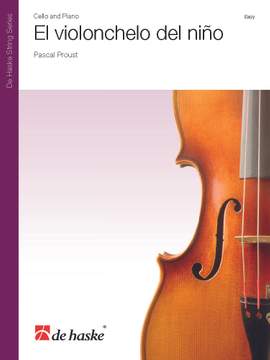 Pascal Proust: El violonchelo del niño