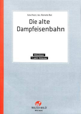 Manfred Probst: Die Alte Dampfeisenbahn