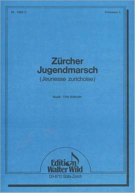 F. Bütikofer: Zürcher Jugendmarsch
