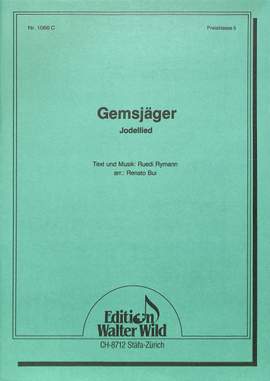 Ruedi Rymann: Gemsjaeger