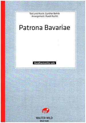Günter Behrle: Patrona Bavariae