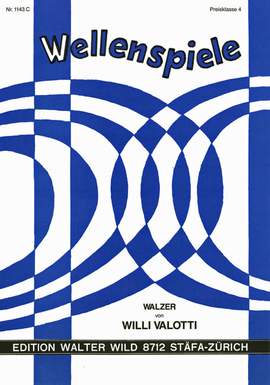 Willy Valotti: Wellenspiele